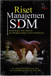 Image of RISET MANAJEMEN SDM ; untuk skripsi, tesis disertasi dan dilengkapi dengan contoh artikel jurnal