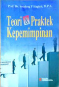 TEORI & PRAKTEK KEPEMIMPINAN