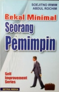 BEKAL MINIMAL SEORANG PEMIMPIN