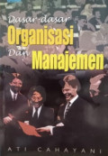 DASAR-DASAR ORGANISASI DAN MANAJEMEN