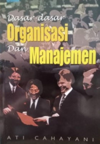 Image of DASAR-DASAR ORGANISASI DAN MANAJEMEN