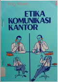 ETIKA KOMUNIKASI KANTOR