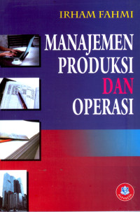 Image of MANAJEMEN PRODUKSI DAN OPERASI