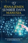 MANAJEMEN SUMBER DAYA MANAUSIA; Suatu Pendekatan Fungsional Teoretis dan Aplikatif