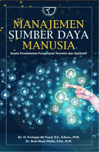 Image of MANAJEMEN SUMBER DAYA MANAUSIA; Suatu Pendekatan Fungsional Teoretis dan Aplikatif