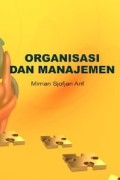 ORGANISASI DAN MANAJEMEN