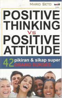 Image of POSITIVE THINKING VS POSITIVE ATTITUDE