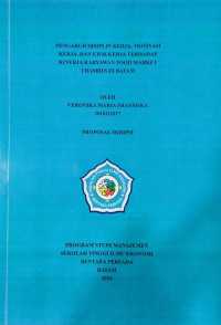 Image of PENGARUH DISIPLIN KERJA, MOTIVASI KERJA, DAN ETOS KERJA TERHADAP KINERJA KARYAWAN FOOD MARKET THAMRIN DI BATAM